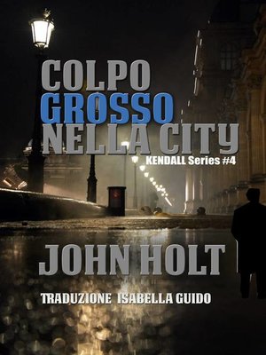 cover image of Colpo Grosso Nella City